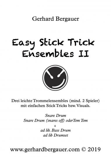 Easy Stick Tricks Ensembles